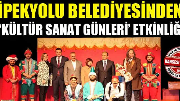 İpekyolu Belediyesinden 'Kültür Sanat Günleri' etkinliği