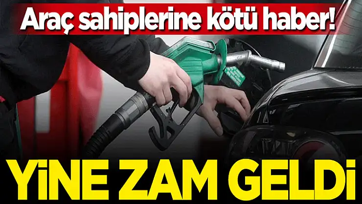 Benzin ve motorine zam
