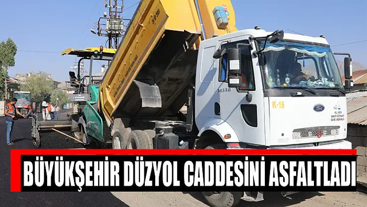 BÜYÜKŞEHİR DÜZYOL CADDESİNİ ASFALTLADI