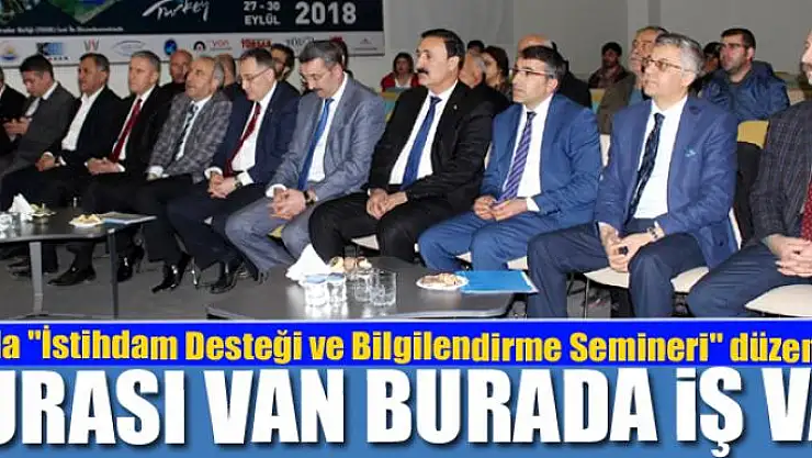 BURASI VAN BURADA İŞ VAR