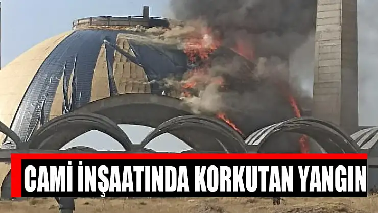 Cami inşaatında korkutan yangın
