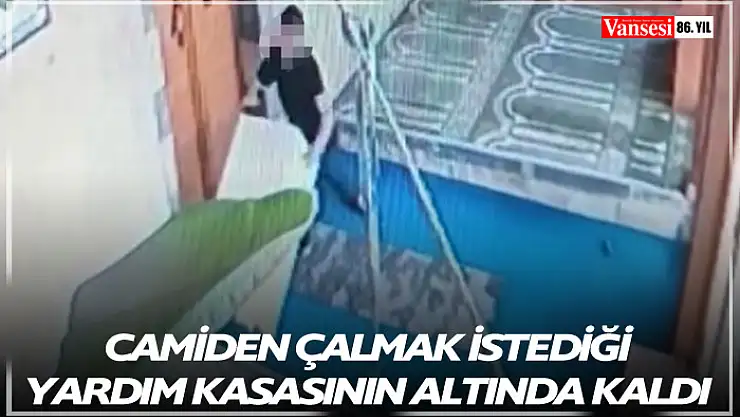 Camiden çalmak istediği yardım kasasının altında kaldı