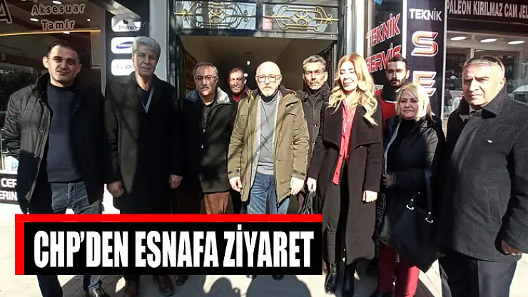 CHP'den esnafa ziyaret