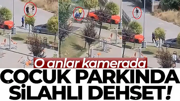 Çocuk parkında silahlı dehşet: O anlar kamerada
