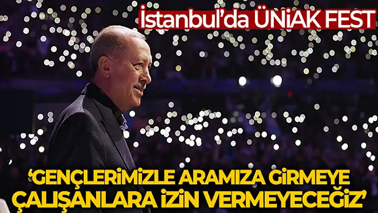 Cumhurbaşkanı Erdoğan: 'Gençlerimizle aramıza girmeye çalışanlara izin vermeyeceğiz'