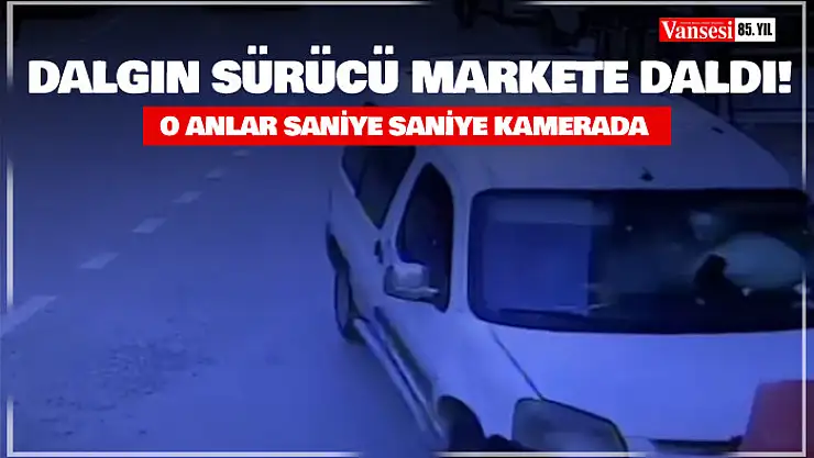Dalgın sürücü hafif ticari aracıyla markete böyle daldı