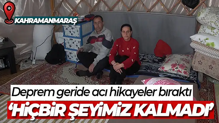Deprem acı hikayeler bıraktı