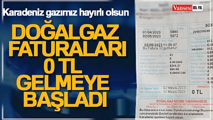 Doğalgaz faturaları '0' TL gelmeye başladı