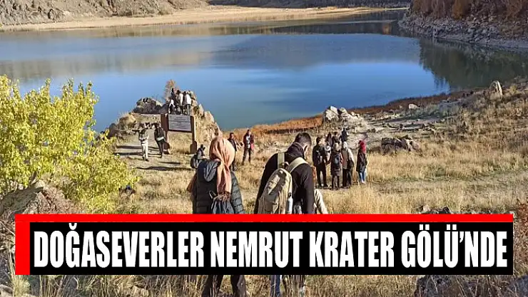 Doğaseverler Nemrut Krater Gölü'nde