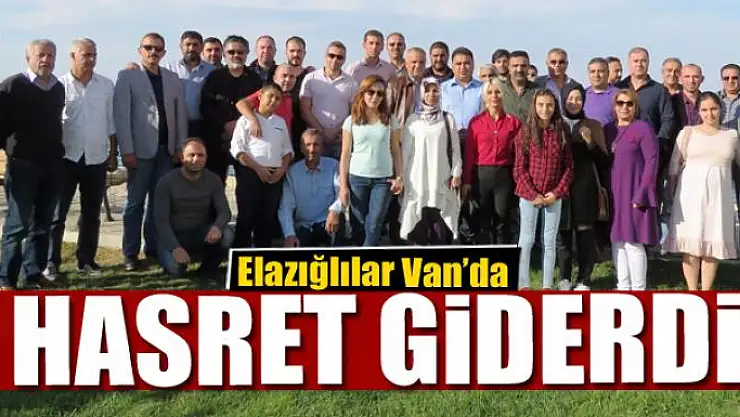 Elazığlılar Van'da hasret giderdi
