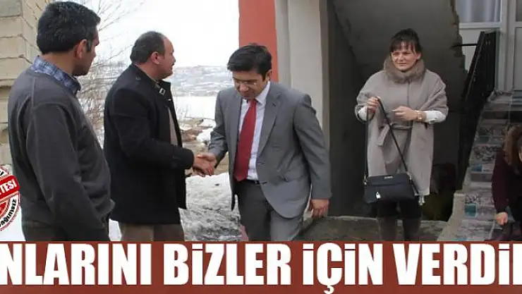 Şehitlerimiz canlarını bizler için verdi