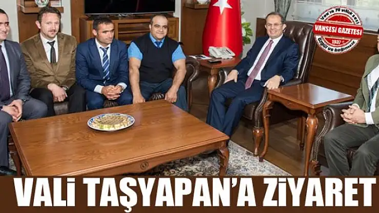 Vali Taşyapan'a Ziyaret