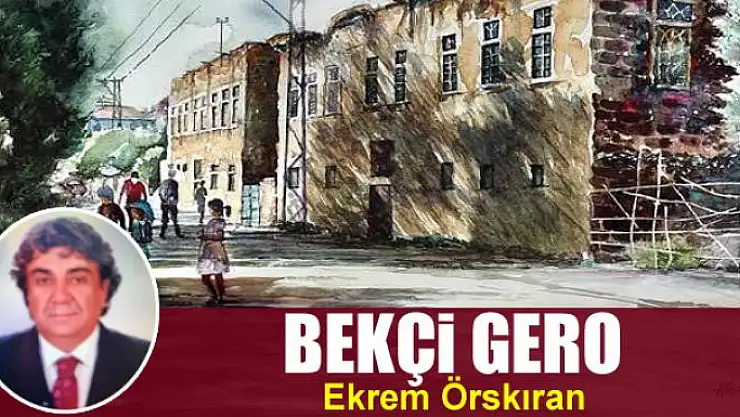 Bekçi Gero 