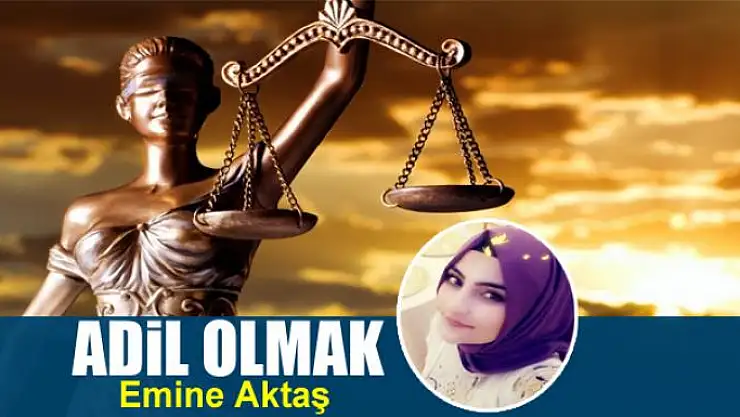 Adil olmak