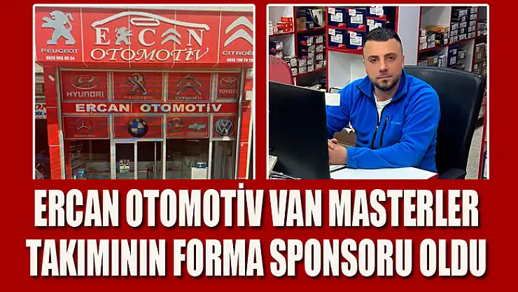 ERCAN OTOMOTİV VAN MASTERLER TAKIMININ FORMA SPONSORU OLDU