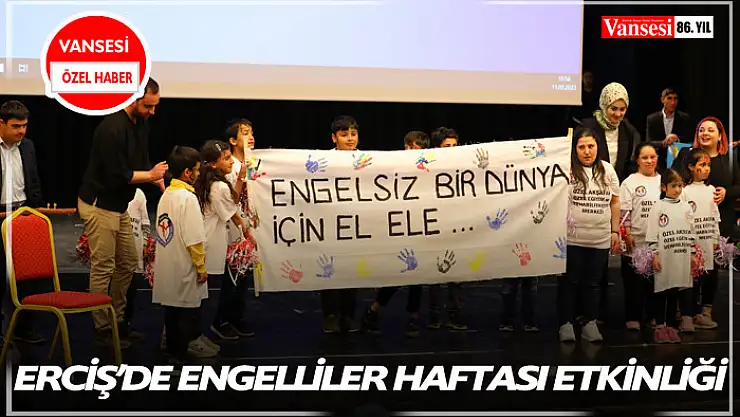 Erciş'de engelliler haftası etkinliği düzenlendi
