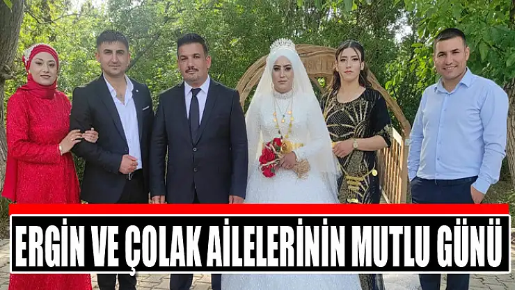 Ergin ve Çolak ailelerinin mutlu günü