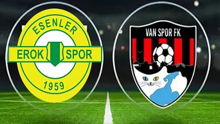 Esenler Erokspor, Vanspor maçının ilk onbirleri belli oldu