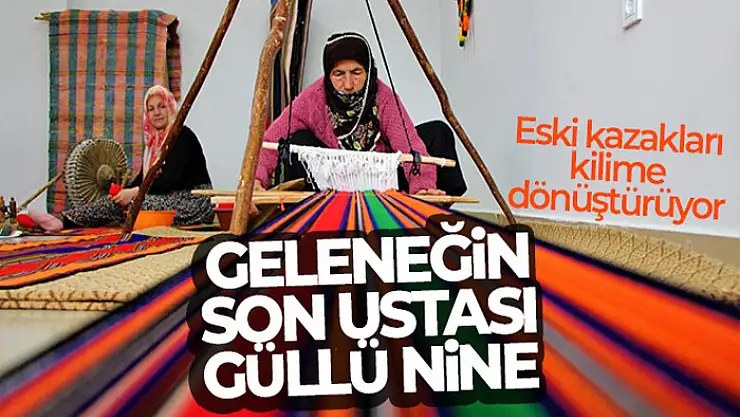 Eski kazaklar 'cecim' adlı kilime dönüşüyor: Geri dönüşüm örneği geleneğin son ustası Güllü nine