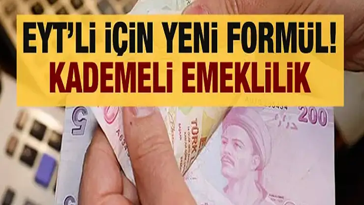EYT'lileri heyecanlandıran gelişme! Kademeli emeklilik