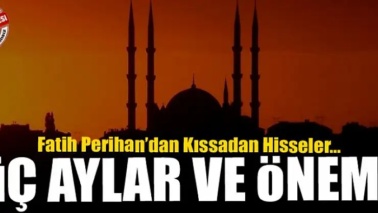 Üç aylar ve önemi