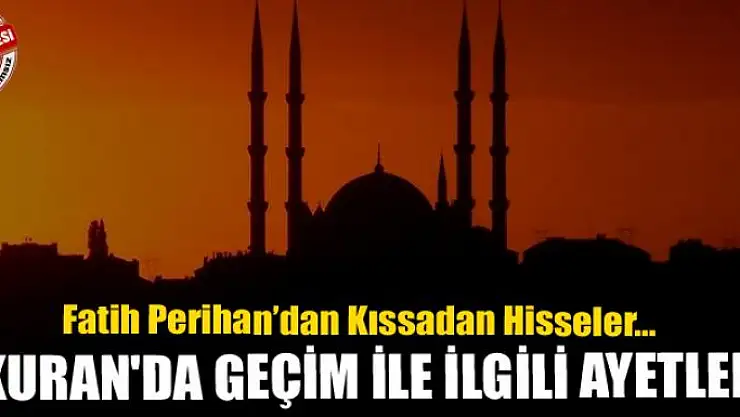 Kuran'da geçim ile ilgili ayetler 