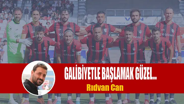 GALİBİYETLE BAŞLAMAK GÜZEL...