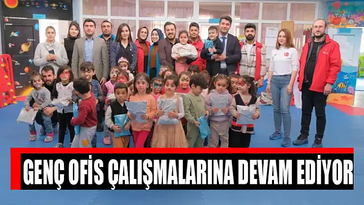 Genç Ofis çalışmalarına devam ediyor