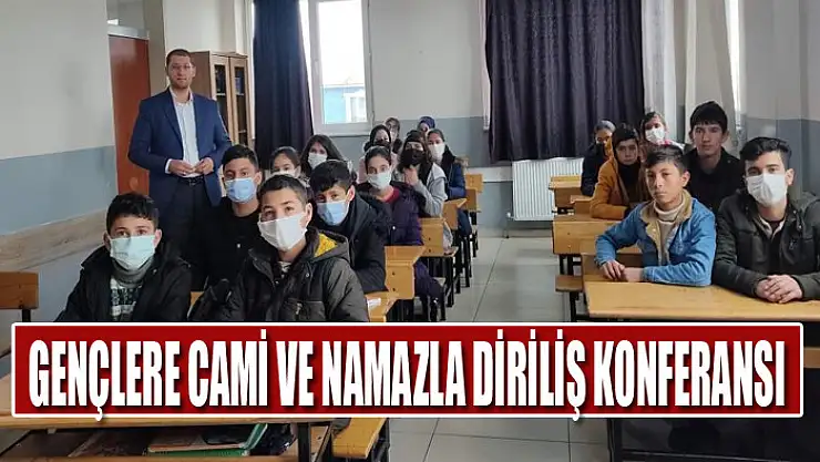 Gençlere cami ve namazla diriliş konferansı