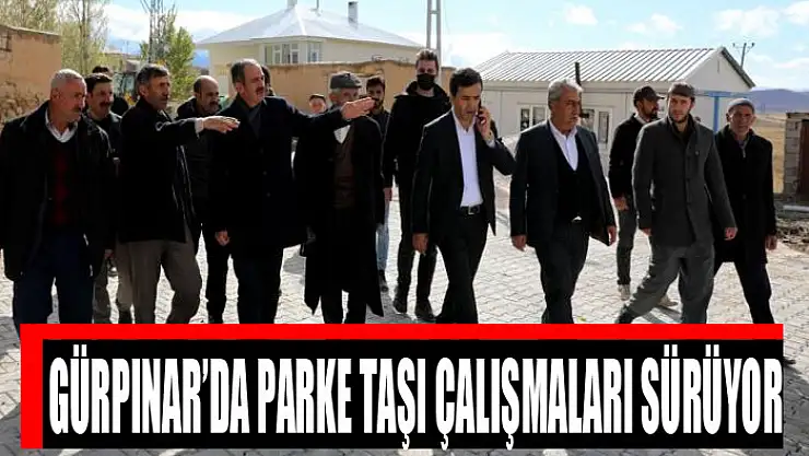 Gürpınar'da parke taşı çalışmaları sürüyor