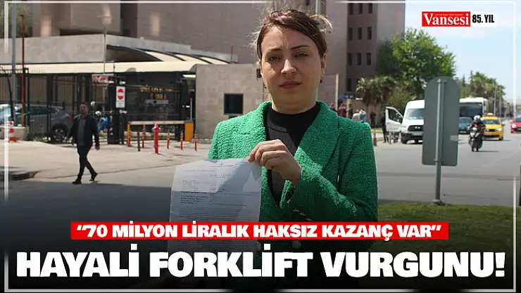 Hayali forklift vurgunu