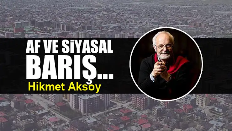 Af ve siyasal barış...