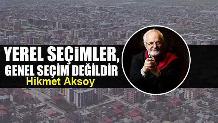 Yerel seçimler,  genel seçim değildir