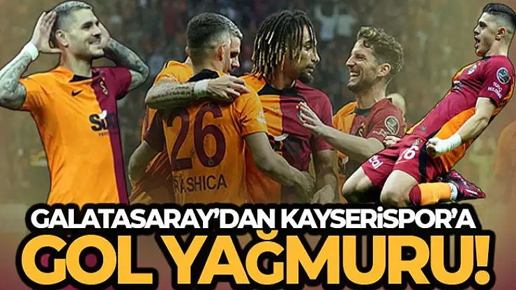 Icardi şov yaptı! Galatasaray'dan Kayserispor'a gol yağmuru