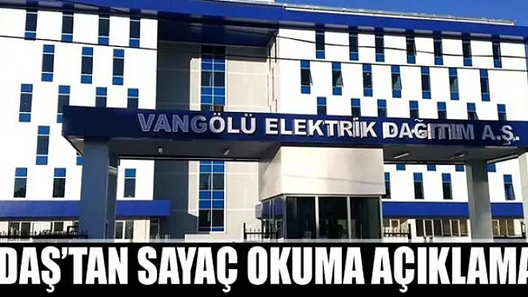 VEDAŞ'tan Sayaç Okuma Açıklaması