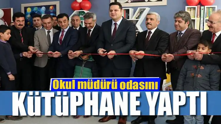 Okul müdürü odasını kütüphane yaptı