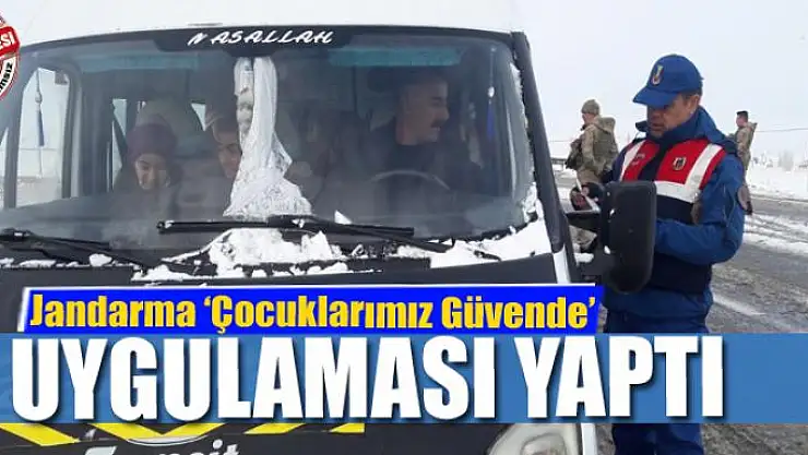 Jandarmadan 'Çocuklarımız Güvende' uygulaması 