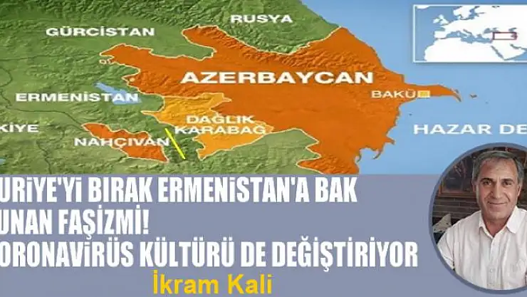 Suriye'yi bırak Ermenistan'a bak