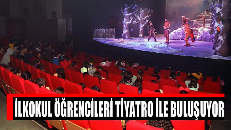İlkokul öğrencileri tiyatro ile buluşuyor