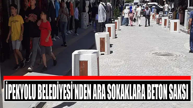 İpekyolu Belediyesi'nden ara sokaklara beton saksı