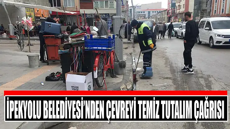İpekyolu Belediyesi'nden çevreyi temiz tutalım çağrısı