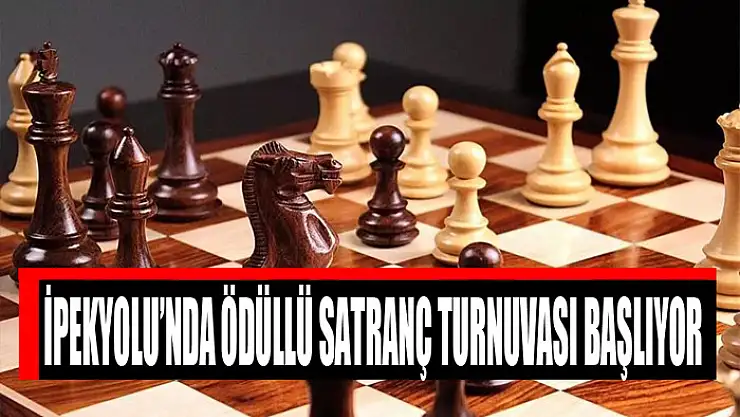İpekyolu'nda ödüllü satranç turnuvası başlıyor
