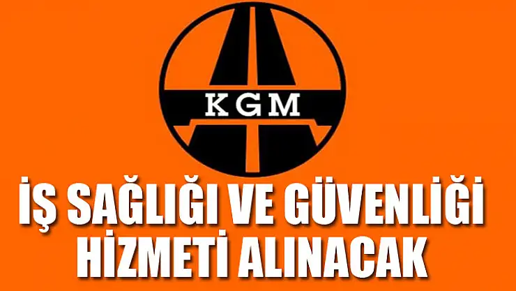 İş sağlığı ve güvenliği hizmeti alınacak