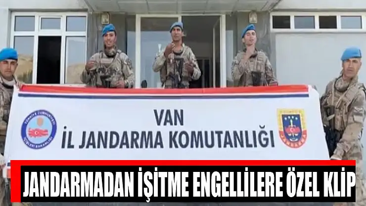 Jandarmadan işitme engellilere özel klip