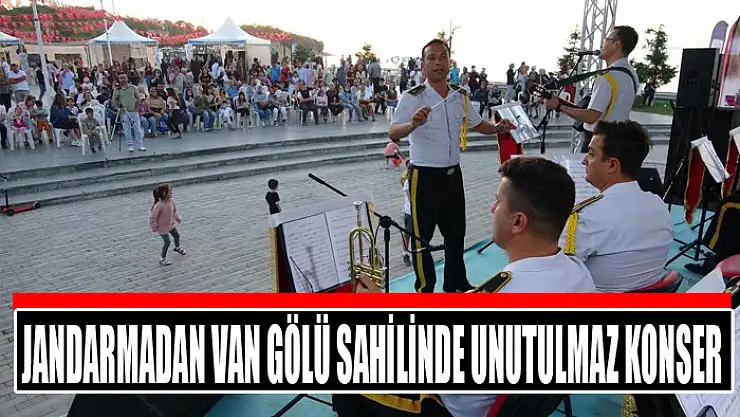 Jandarmadan Van Gölü sahilinde unutulmaz konser