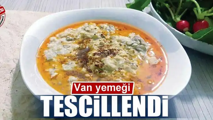 Van yemeği tescillendi