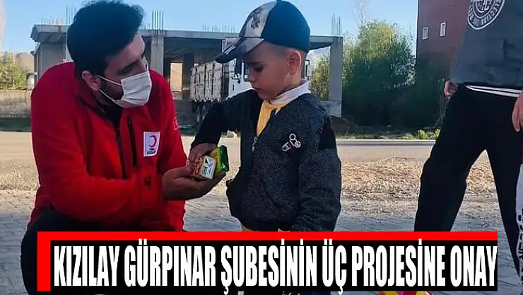 Kızılay Gürpınar Şubesinin üç projesine onay