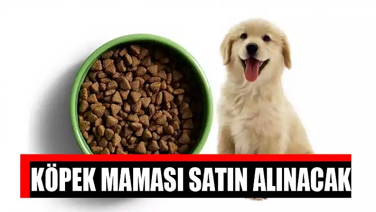Köpek maması satın alınacak