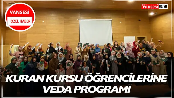 Kur'an Kursu Öğrencilerine Veda Programı