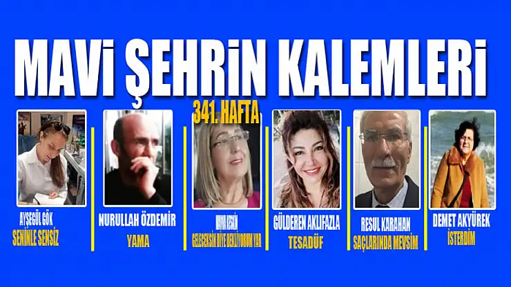 Mavi Şehrin Kalemleri